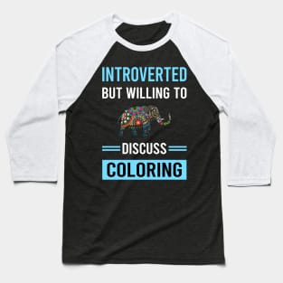 Introverted Coloring Baseball T-Shirt